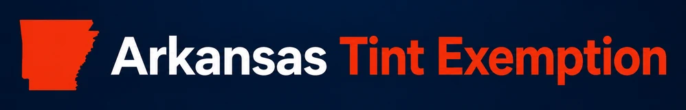 Arkansas Tint Exemption